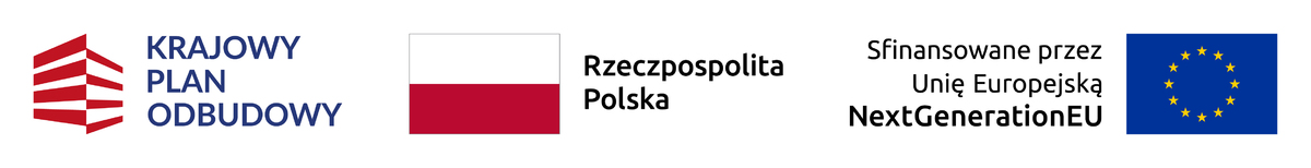 Zestawienie znaków graficznych - logo Krajowego Planu Odbudowy, barwy Rzeczpospolitej Polskiej oraz logo Unii Europejskiej z tekstem "sfinanowane przez Unię Europejską NextGenerationEU"