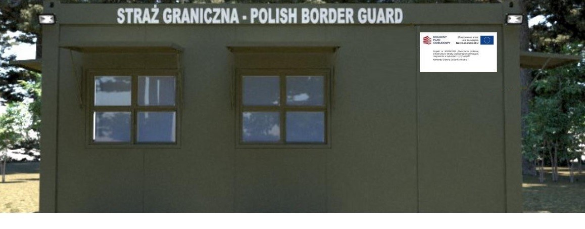 Wizualizacja kontenera biurowego z napisem "Straż Graniczna - Polish Border Guard" oraz tablicą informacyjną o źródłach finansowania.
